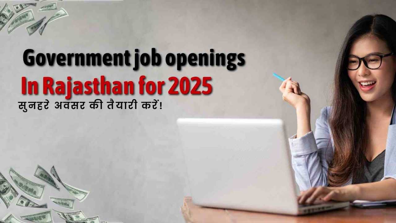 Government job openings in Rajasthan for 2025